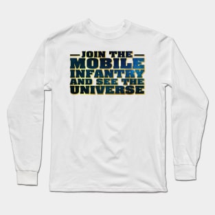 Join the Mobile Infantry Long Sleeve T-Shirt